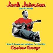 Le texte musical BROKEN de JACK JOHNSON est également présent dans l'album Sing-a-longs and lullabies for the film curious george (2006)