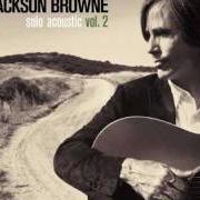 Le texte musical IN THE SHAPE OF A HEART de JACKSON BROWNE est également présent dans l'album Solo acoustic vol. 2 (2008)