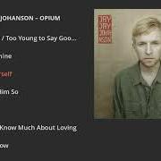 Le texte musical ALONE TOO LONG de JAY JAY JOHANSON est également présent dans l'album Opium (2015)