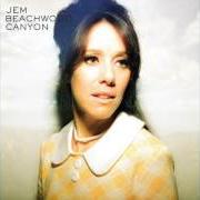 Le texte musical BEACHWOOD CANYON de JEM est également présent dans l'album Beachwood canyon (2016)