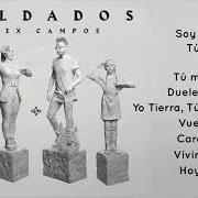 Le texte musical CARA A CARA de ALEX CAMPOS est également présent dans l'album Soldados (2020)