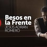 Le texte musical NADANDO CONTRA CORRIENTE de JESUS ADRIAN ROMERO est également présent dans l'album Besos en la frente (2016)