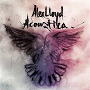 Le texte musical BETTER THE LESS YOU KNOW de ALEX LLOYD est également présent dans l'album Acoustica (2016)