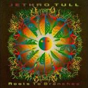 Le texte musical THIS FREE WILL de JETHRO TULL est également présent dans l'album Roots to branches (1995)
