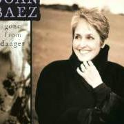 Le texte musical FISHING de JOAN BAEZ est également présent dans l'album Gone from danger (1997)