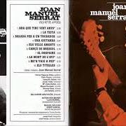 Le texte musical EL DRAPAIRE de JOAN MANUEL SERRAT est également présent dans l'album Ara que tinc vint anys (1967)