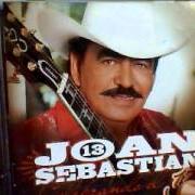 Le texte musical ESTUVE de JOAN SEBASTIAN est également présent dans l'album 13 celebrando el 13 (2013)