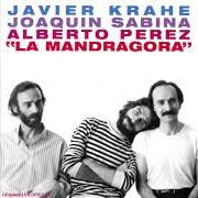 Le texte musical LA TORMENTA de JOAQUIN SABINA est également présent dans l'album La mandrágora (1981)