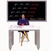 Le texte musical Y SIN EMBARGO de JOAQUIN SABINA est également présent dans l'album Yo, mi, me, contigo (1996)