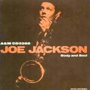 Le texte musical YOU CAN'T GET WHAT YOU WANT (TILL YOU KNOW WHAT YOU WANT) de JOE JACKSON est également présent dans l'album Body and soul (1984)