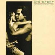 Le texte musical MANSIONS IN HEAVEN de JOHN MELLENCAMP est également présent dans l'album Big daddy (1989)