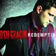Le texte musical OVER ME de JOSH GRACIN est également présent dans l'album Redemption (2011)