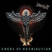 Le texte musical REVOLUTION de JUDAS PRIEST est également présent dans l'album Angel of retribution (2005)