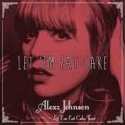 Le texte musical COLOGNE de ALEXZ JOHNSON est également présent dans l'album Let 'em eat cake (2014)