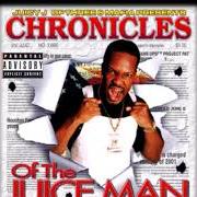 Chronicles of the juice man: underground album