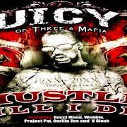 Le texte musical FIYAYAYA WEED de JUICY J est également présent dans l'album Hustle till i die (2009)