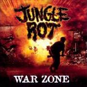 Le texte musical READY FOR WAR de JUNGLE ROT est également présent dans l'album War zone (2006)
