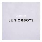 Le texte musical BELLONA de JUNIOR BOYS est également présent dans l'album Last exit (2004)