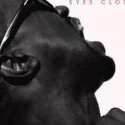 Le texte musical ALL GOOD JUST A WEEK AGO de KANYE WEST est également présent dans l'album Eyes closed (2011)