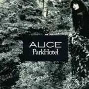Le texte musical VIALI DI SOLITUDINE de ALICE est également présent dans l'album Park hotel (1986)