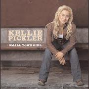 Le texte musical SMALL TOWN GIRL de KELLIE PICKLER est également présent dans l'album Small town girl (2006)