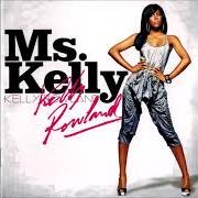 Le texte musical COME BACK de KELLY ROWLAND est également présent dans l'album Ms. kelly (2007)