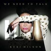 Le texte musical SAY THAT de KERI HILSON est également présent dans l'album We need to talk: love (2025)