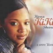 Le texte musical CHURCH NITE de KIERRA KIKI SHEARD est également présent dans l'album I owe you (2004)