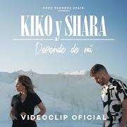 Le texte musical DEPENDE DE MÍ de KIKO & SHARA est également présent dans l'album Depende de mí (2019)