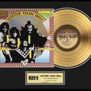 Le texte musical GOT TO CHOOSE de KISS est également présent dans l'album Hotter than hell (1974)