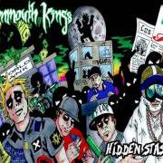 Le texte musical PIMPIN LESSONS de KOTTONMOUTH KINGS est également présent dans l'album Hidden stash iii (2006)