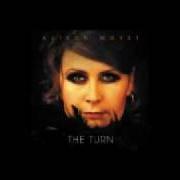 Le texte musical IT'S NOT THE THING HENRY de ALISON MOYET est également présent dans l'album The turn (2007)