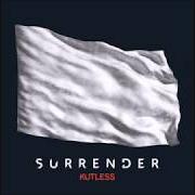 Le texte musical LOVE COME CRASHING DOWN de KUTLESS est également présent dans l'album Surrender (2015)