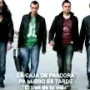 Le texte musical NO QUIERO PERDERME de LA CAJA DE PANDORA est également présent dans l'album El tren de tu vida (2010)