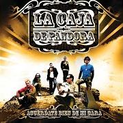 Le texte musical Y SI AL FINAL NO ESTÁS de LA CAJA DE PANDORA est également présent dans l'album Acuérdate bien de mi cara (2006)