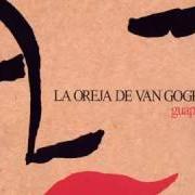 Le texte musical MANHATTAN de LA OREJA DE VAN GOGH est également présent dans l'album Guapa (2006)