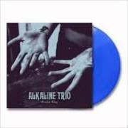 Le texte musical BALANCED ON A SHELF de ALKALINE TRIO est également présent dans l'album Broken wing (2013)