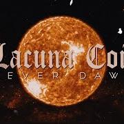 Le texte musical NEVER DAWN de LACUNA COIL est également présent dans l'album Never dawn (2023)