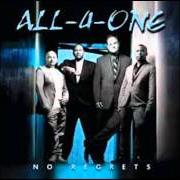 Le texte musical BLOWIN' ME UP de ALL 4 ONE est également présent dans l'album No regrets (2009)