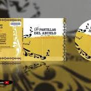 Le texte musical LO + FINO de LAS PASTILLAS DEL ABUELO est également présent dans l'album Por colectora (2005)