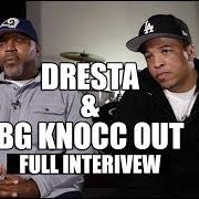 B.G. Knocc Out & Dresta