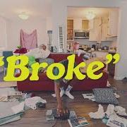 Broke