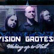 A Vision Grotesque